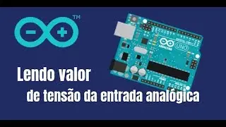 Arduino basico   Leitura de tensão da entrada analógica