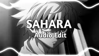 sahara - hensonn [Audio Edit]