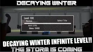 NEW OP Decaying Winter Infinite Level Script! | Get Level 100 Instantly!