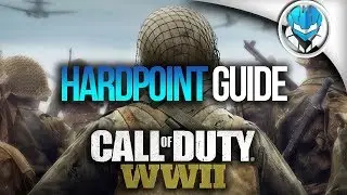 Call of Duty: WW2-How to Play Better in Hardpoint (Tips)