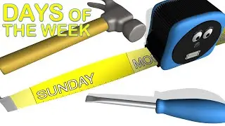 Toy Tools Teach Days of the Week: Sunday, Monday, Tuesday, Wednesday, Thursday, Friday, Saturday