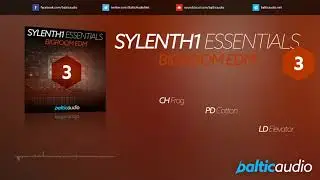 Sylenth1 Essentials Vol 3 - Bigroom EDM (64 Sylenth1 presets, 32 MIDI files)