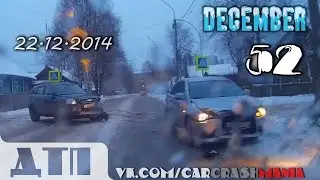 Подборка Аварий и ДТП от 22.12.2014 Декабрь 2014 (#52) / Car crash compilation December 2014