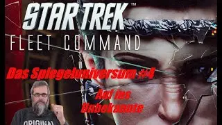 Star Trek Fleet Command PC [dt./german] - Das Spiegeluniversum #4 - Auf ins Unbekannte