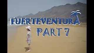 🌴  Часть 7: El Cofete - самый красивый пляж Фуэртевентуры!