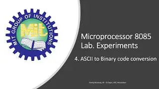 ASCII to Binary code conversion: Microprocessor Lab experiments