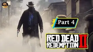 Red Dead Redemption 2 Gameplay- -Part--4  | FIRST VOICE OVER|  By SetOnFire
