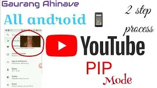 Youtube Picture and Picture Mode on ANY ANDROID | Easiest way | Oreo +