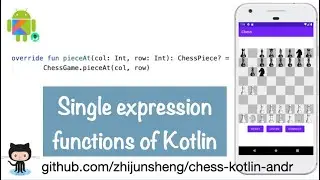 Android Chess 043: Single expression functions of Kotlin