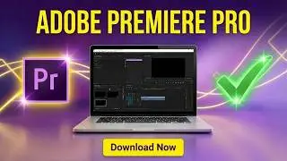How to Download Adobe Premiere Pro Free on Pc & MAC (Authorized Installer)