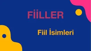 Fiil İsimleri