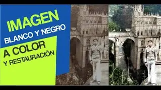 FOTO BLANCO Y NEGRO A COLOR | RESTAURAR IMAGEN FOTO ANTIGUA | ANIMAR ROSTRO