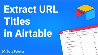 How to Scrape Website Titles & Descriptions from URLs in Airtable