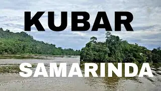 MILIR KUBAR SAMARINDA NAIK KAPAL, MELEWATI PULAU YANG PENUH LEGENDA #travelvlog #kubar #samarinda