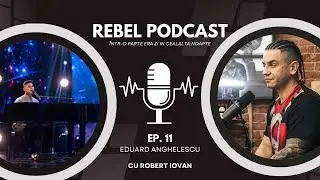 RebelPodcast 11 -  Edy Anghelescu - Am cantat in America in fata primarului  din Los Angeles