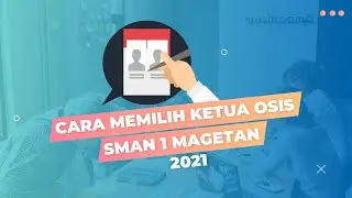 CARA MEMILIH KETUA OSIS SMAN 1 MAGETAN - SMASA ELECTION DAY 2021