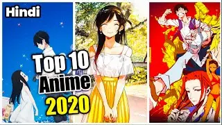 TOP 10 ANIME OF 2020 [HINDI]