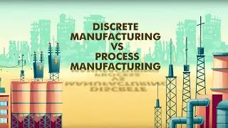 Difference Between Discrete and Process Manufacturing