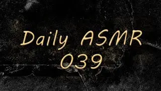 Daily ASMR #039/365 Scissors [binaural no talking]