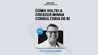 Como Reestruturei Minha Consultoria de BI e Análise de Dados e Faturei R$150.000