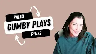 Gumby Plays - Paleo Pines First Look