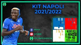 🔵 Kit Napoli 21/22 - Dream League Soccer 2022  🔵