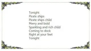 Wendy Waldman - Pirate Ships Lyrics