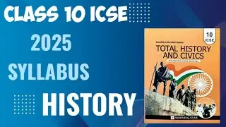 HISTORY CLASS 10 ICSE NEW SYLLABUS 2025 || #ICSE2025 #NEWSYLLABUSCLASS10  #historyofindia