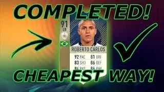 CHEAPEST WAY TO COMPLETE ROBERTO CARLOS PRIME ICON SBC!