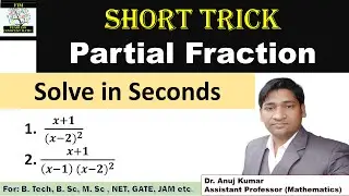 Partial Fractions Shortcut Tricks | Partial Fractions | How to Solve Partial Fraction