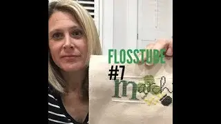 FlossTube #7: 500+ Subscribers Thank You!