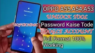 Oppo a55 (cph2325) Unlock screen lock frp by unlocktool