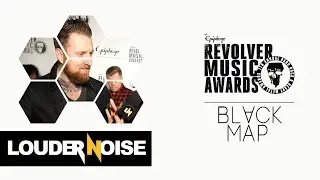 Revolver Music Awards 2016: Black Map on the Black Carpet - Louder Noise