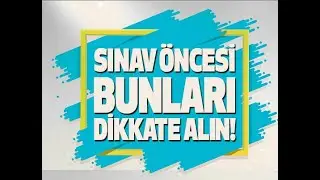 DİKKAT -Sınav Taktikleri -TYT AYT Sınavına Girmeden Mutlaka İzle