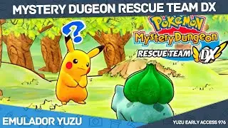 Pokémon Mystery Dungeon: Rescue Team DX (EMULADOR YUZU)