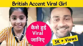 How Did She Learn British Accent English?@BritishAccentWithAarna English Speaking Practice