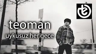 teoman - Uykusuz Her Gece