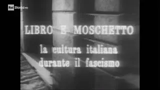 Libro e moschetto, la cultura durante il fascismo (1978)