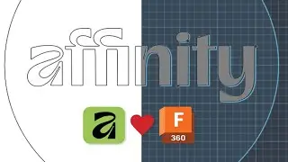 Scale and Align DXF files for Fusion 360 in Affinity and Save a Bunch of Time and Money.