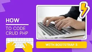 CRUD PHP TUTORIAL WITH BOOTSTRAP 5 AND USING MODAL 