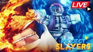 [LIVE STREAM] Final Selection Bersama Lets Go ! [Project Slayers] | 