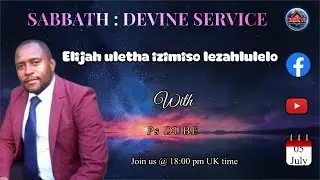 Elijah uletha izimiso lezahlulelo part 1
