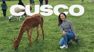Cusco, Peru (Vlog) — 