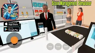 Store Management Simulator - Gameplay ( Android,iOS )