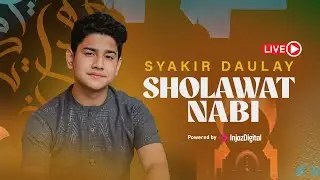 Syakir Daulay - Live | Sholawat Nabi