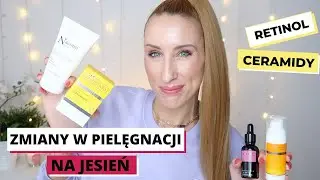 Zmiany w pielęgnacji na jesień | Witamina C, retinol i ceramidy