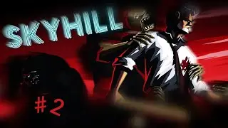 Skyhill #2