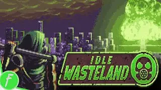 Idle Wasteland Gameplay HD (PC) | NO COMMENTARY