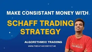 Schaff Trend Cycle (STC)  Trading Strategy Indicator | Algorithmic Trading With Python #finance