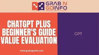 Unlocking ChatGPT Plus: A Beginner's Guide to Discovering its Value and Justifying the Investment